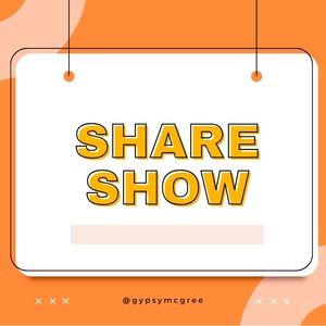 LIVE Share Show Listing!! No Theme!   Sell Yours and Mine.